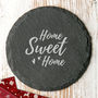 Home Sweet Home Slate Coaster, thumbnail 3 of 4