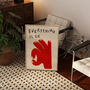 Everything Is Ok Hand Wall Art Print, thumbnail 8 of 11