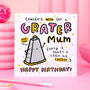 'Grater Mum' Birthday Card, thumbnail 1 of 2