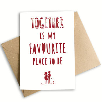 Together Is My Favourite Place Anniversary Card, 3 of 3