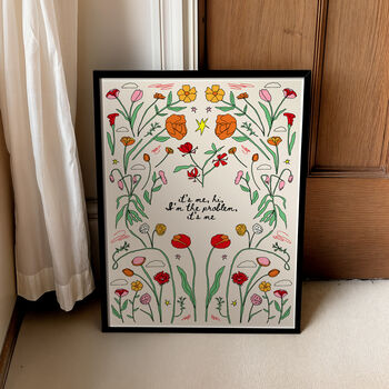 Anti Hero 'It’s Me, Hi, I’m The Problem, It’s Me” Taylor Swift Inspired Typography Flower Print, 3 of 6