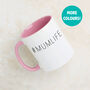 #Mumlife Pink Design Mug, thumbnail 1 of 6