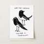 One For Sorrow Two For A Takeaway Kitchen Art Print, thumbnail 2 of 2