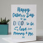 Daddy To Be Father's Day Card, thumbnail 1 of 3