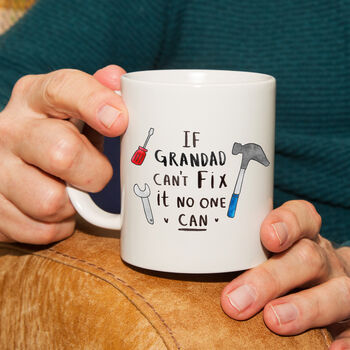 'If Grandad Can't Fix It, No One Can!' Mug, 2 of 12