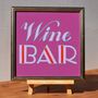 Wine Bar Interior Wall Art Typography Sign, thumbnail 1 of 6