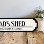 Personalised Shed Road Sign, thumbnail 5 of 5