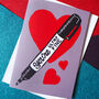 Ultra Fine Pen Anniversary And Valentines Card, thumbnail 1 of 3