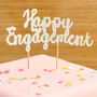 Happy Engagement Handmade Cake Centrepiece, thumbnail 1 of 3