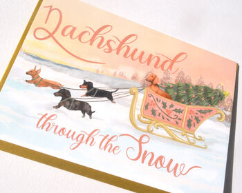 Dachshund Through The Snow Illustrated Christmas Card, 4 of 6