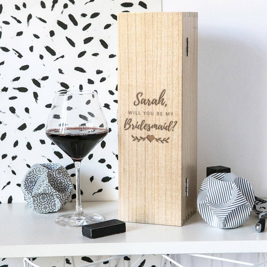 Personalised Will You Be My Bridesmaid Wine Box, 1 of 8