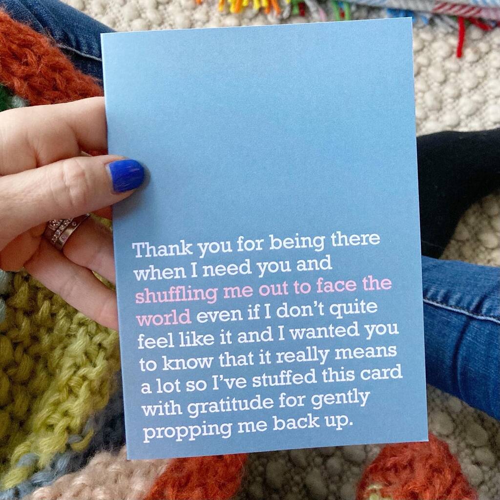 Face The World : Thanks For Being There Card For Friend, 1 of 3
