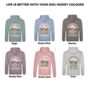 Personalised Life Is Better Dog Lover Hoody, thumbnail 5 of 12