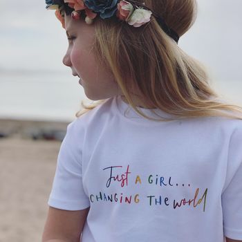 Just A Girl Changing The World Feminist Tshirt, 3 of 4