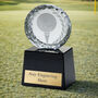 Personalised Glass Golf Circle Trophy – Black Plinth With Engraved Plate, thumbnail 1 of 2
