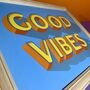 'Good Vibes' Typography Wall Art Sign, thumbnail 3 of 9