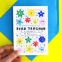 Star Teacher Personalised Thank You Card, thumbnail 1 of 6