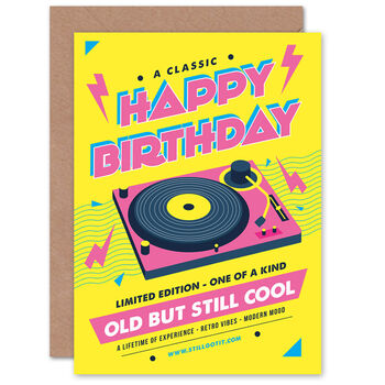 Old But Still Cool Vinyl Happy Birthday Yellow Card, 2 of 4