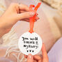 'You Will Forever Be My Always' Keepsake Decoration, thumbnail 1 of 9