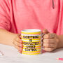 'Everything Is Completely Under Control' Mug, thumbnail 3 of 3