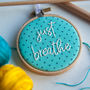 'Just Breathe' Embroidery Hoop Sign, thumbnail 2 of 3