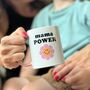Mama Power Mug, thumbnail 4 of 8