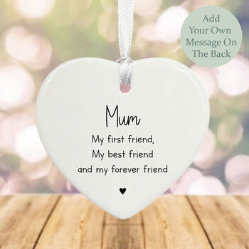 Personalised Porcelain Heart 'Mum My First Friend' Gift For Mummy Mother Family, 3 of 3
