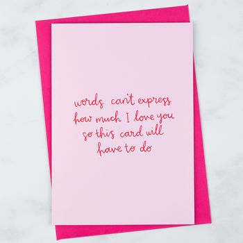 Personalised 'Words Can't Express…' Valentine's Card, 2 of 3
