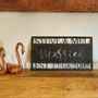 Personalised 'Married' Metal Wedding Ceremony Sign, thumbnail 4 of 7