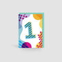 Age One Colourful Geometric Pattern Kids Birthday Card, thumbnail 3 of 3
