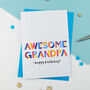Awesome Grandpa Personalised Card, thumbnail 1 of 2