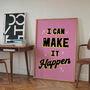 I Can Make It Happen Artwork, thumbnail 1 of 4