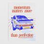 'Momentum Matters More Than Perfection' Retro Porsche Art Print, thumbnail 1 of 8