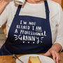 'I Am Not Retired, I Am A Professional Grandma' Apron, thumbnail 3 of 9