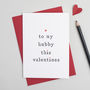 'To My Husband Or Wife' Valentine's Day Card, thumbnail 1 of 3