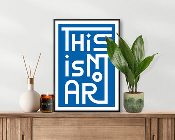 This Is Not Art, Poster Print, Retro Print, 7 of 10
