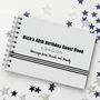 Personalised 40th Birthday Monochrome Guest Book, thumbnail 6 of 8