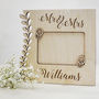Mr And Mrs Personalised Wooden Wedding Frame, thumbnail 3 of 3