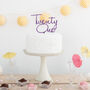 Personalised Name, Word Or Number Cake Topper, thumbnail 1 of 4
