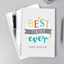 Personalised ‘Best Teacher Ever’ A5 Notebook – End Of Term Gift Idea, thumbnail 1 of 5