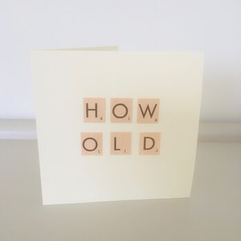 How Old? Handmade Card, 4 of 4