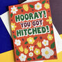 Hooray You Got Hitched Colourful Wedding Card, thumbnail 1 of 5