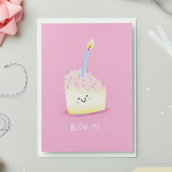Blow Me Birthday Card By Stormy Knight | notonthehighstreet.com