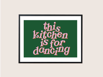 This Kitchen Is For Dancing Print, 8 of 8