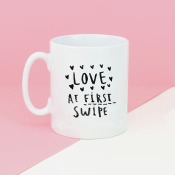 Love At First Swipe Online Dating Mug, 10 of 11