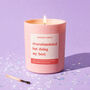 Funny Neurodivergent Gift Overstimulated But Doing My Best Scented Candle, thumbnail 1 of 4
