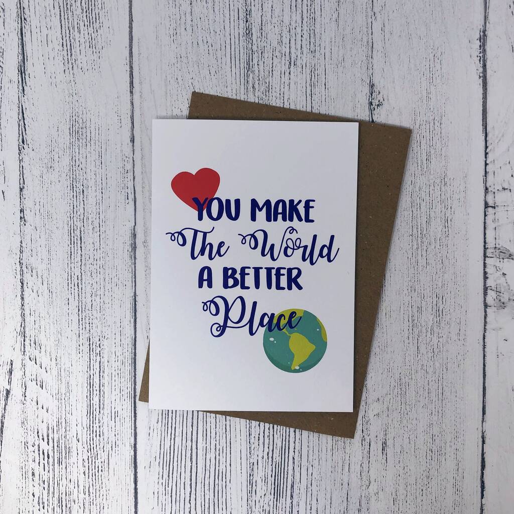 you make the world a better place card by xoxo designs by ruth ...