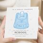 First Day At School Card For Grandson, thumbnail 1 of 7