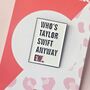 Who’s Taylor Swift Anyway Ew Enamel Pin Badge, thumbnail 2 of 4