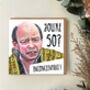 Princess Bride 50th Birthday Card, Film Quote Card, thumbnail 2 of 4